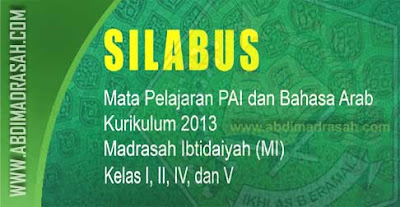 Silabus Kurikulum 2013 Mapel PAI Dan Bahasa Arab Untuk MI