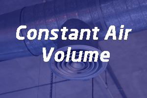 Constant Air Volume