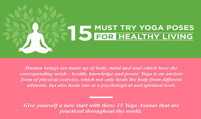 15 Must Try Yoga Poses for Healthy Living 