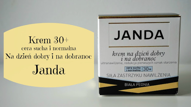 RECENZJA: Krem 30+ skóra sucha i normalna | Janda