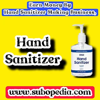 How to start the business of making hand sanitizer?