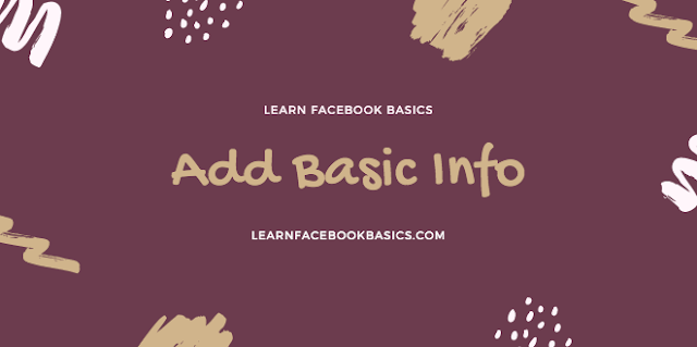 How do I add basic information to my Page on Facebook?