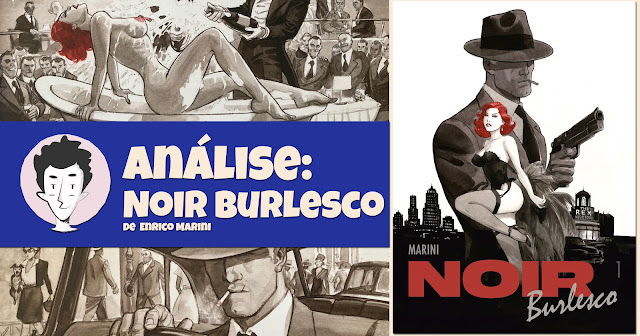 Noir Burlesco, de Marini - A Seita e Arte de Autor