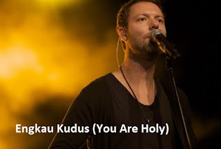 Lirik dan Kord Lagu Engkau Kudus (You Are Holy)