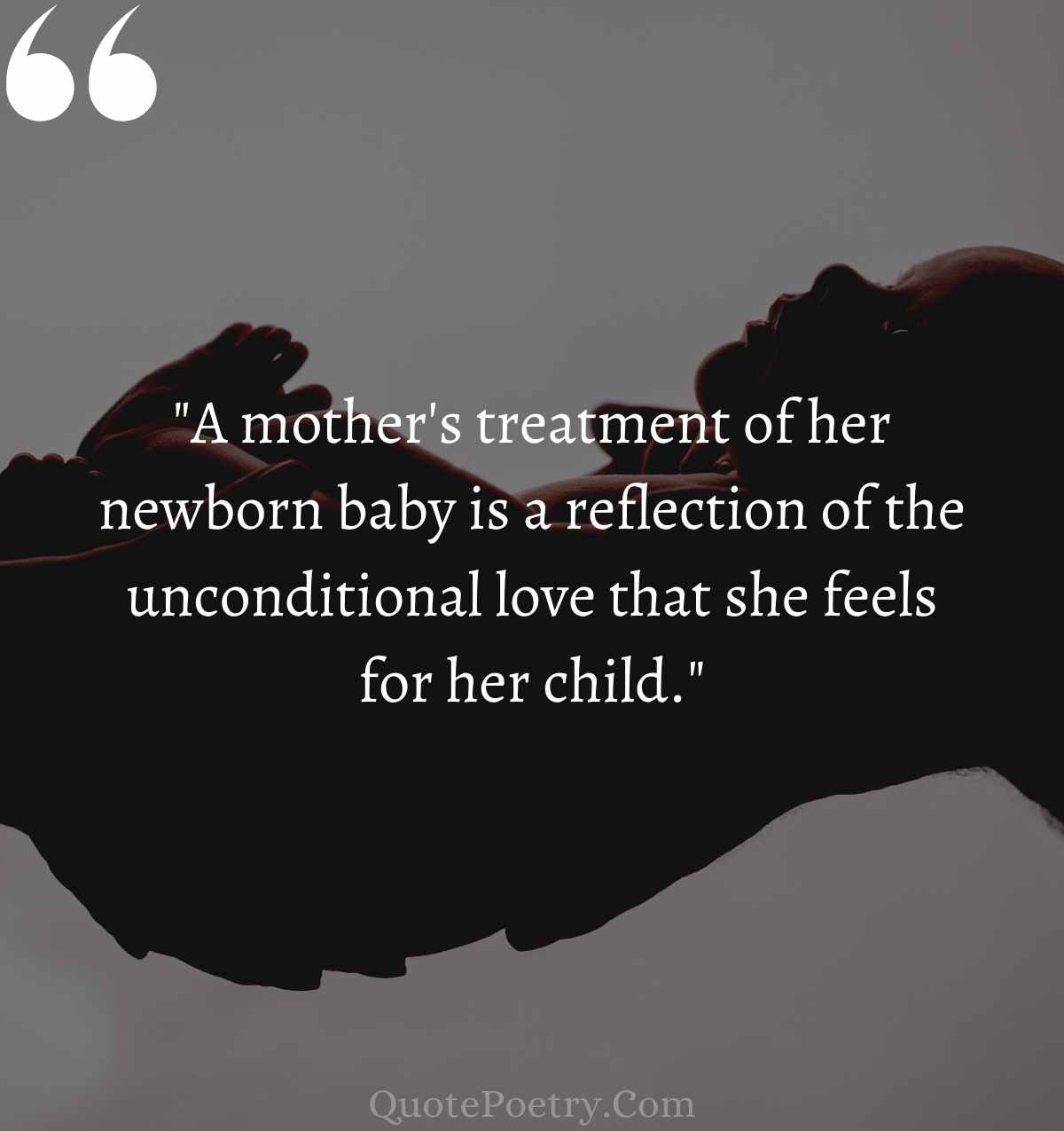 Top Unconditional Love Mother and Baby Quotes