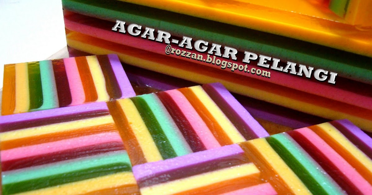 Riezanie's Recipe Collections: AGAR-AGAR PELANGI INDAH