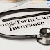 Long haul Care Insurance - Policy Terms And Benefits Payout 