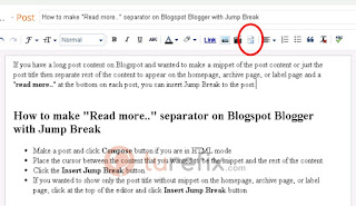 Click jump break button How to make "Read more.." separator on Blogspot Blogger with Jump Break, remove read more link, how to make read more in Blogger, show title post only on homepage