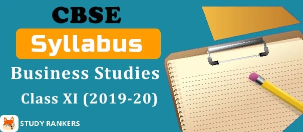 CBSE Class 11 Business Studies Syllabus 2019-20