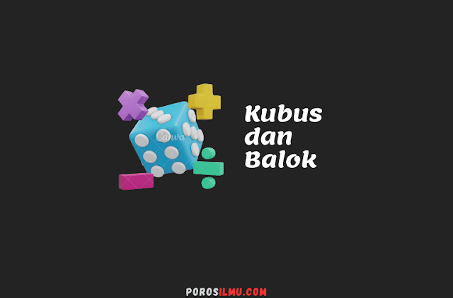 Bangun Ruang Kubus dan Balok