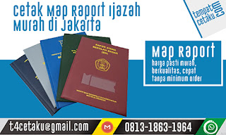 Cetak Map Raport Ijazah Murah di Jakarta Timur