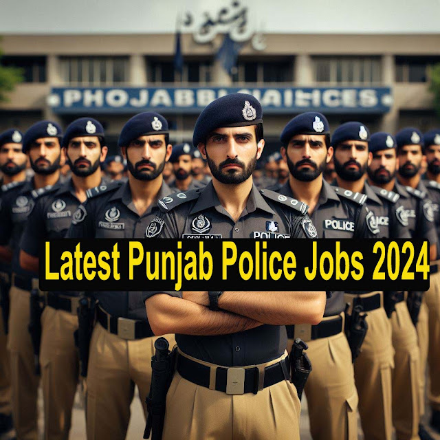 Latest Punjab Police Jobs 2024