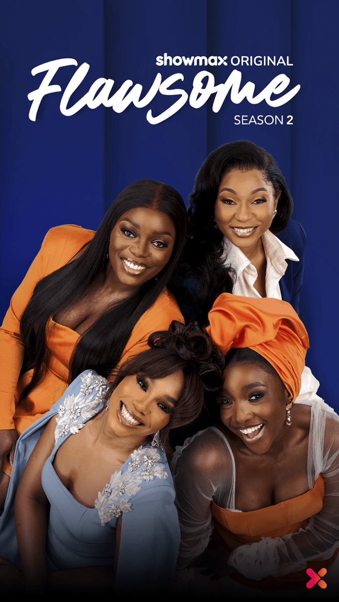 Flawsome Season 2 (Episode 3 Added) Nollywood Series