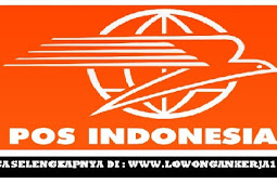 Lowongan Kerja Online PT Pos Indonesia (Persero) Besar Besaran 