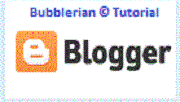 blogger-blogspot-bubblerian-tutorial-guide