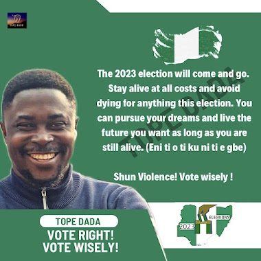 Nigeria Election 2023 - Tope Dada