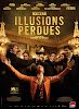 Las ilusiones perdidas - Illusions perdues (2021)