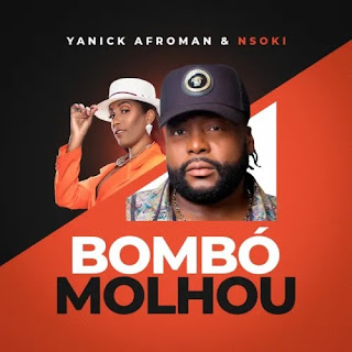 Yannick Afroman & Nsoki – Bombó Molhou [Download] 2022