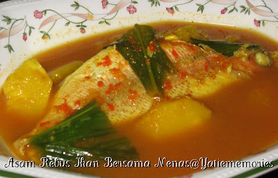 Sinar Kehidupanku**~::: Asam Rebus Ikan Bersama Nenas