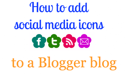 How To Add Social Media Icons To Blogger