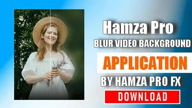 Hamza Pro Blur Video Background 2023