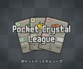 Pocket Crystal League