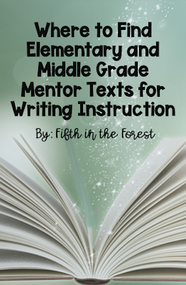 Pin image for Where to Find Elementary and Middle Grade Mentor Texts for Writing Instruction