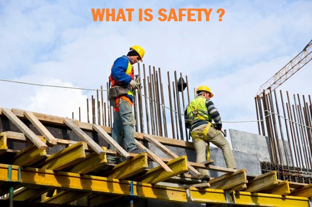 What is Safety? It's Much More Than a Clever Slogan