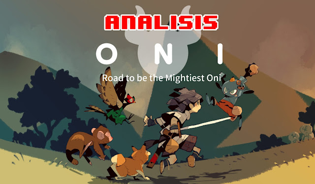 Analisis: Oni, road to be the mightiest oni.