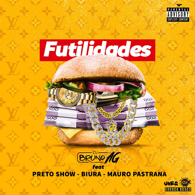 DJ Bruno Ag Feat Preto Show, Biura& Mauro Pastrana - Futilidade