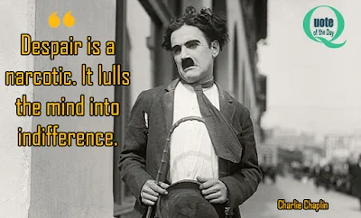 Charlie Chaplin quotes