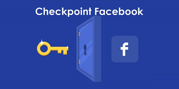 Checkpoint Facebook Là Gì? Và Các Loại Checkpoint?