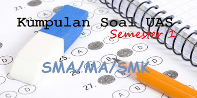 Soal Prakarya Kelas X, XI, XII Semester 1 2017/2018