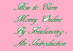 how to earn money online by Freelancing @ Nandani Tutorial