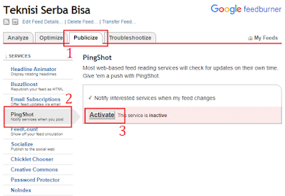 Kembali ke akun feedburner Sobat pilih opsi Publiceze >> PingShot lalu pilih "Activate"