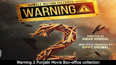 Warning 2 Punjabi Movie 2024 Box Office Collection Day Wise