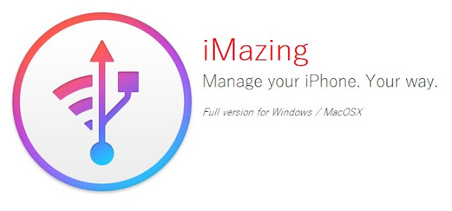 DigiDNA iMazing - Manage your iPhone, Your way