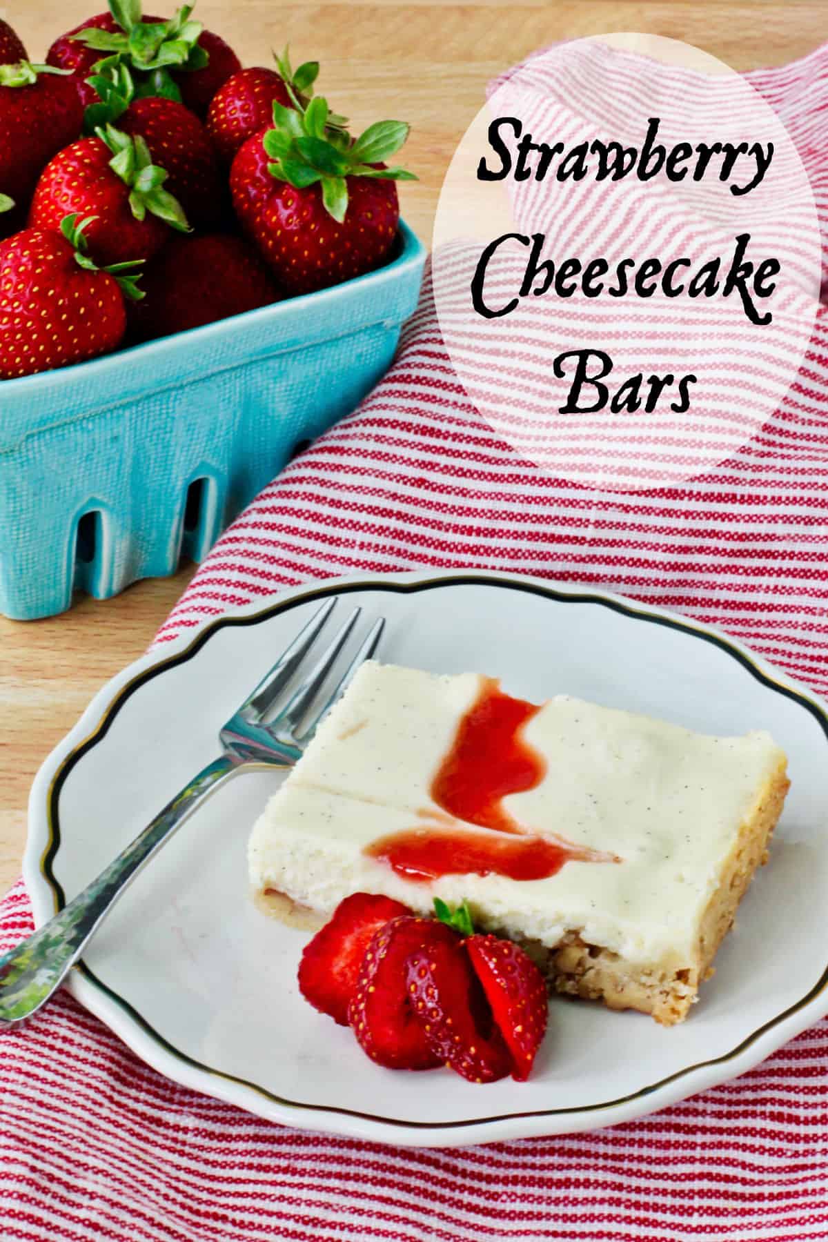 Strawberry Cheesecake Bar with a strawberry topping.