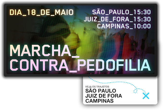 18.05 // MARCHA CONTRA A PEDOFILIA