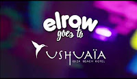 Elrow Ushuaia, elrow, ushuaia, ibiza, hotel, eventos, música, música electrónica, house, tech house, deep house, techno,