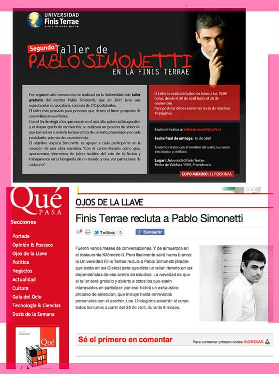 Web publications about Pablo Simonetti, one of the Finis Terrae University and the other one of the Qué Pasa Magazine.