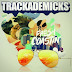 Trackademicks – Fresh Coastin' (OUT NOW)