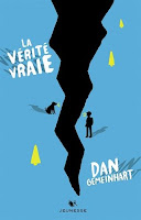  Dan Gemeinhart, La vérité vraie