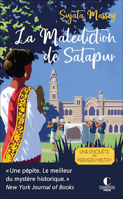 La Malédiction de Satapur. Sujata Massey