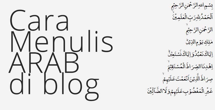 Cara Membuat Postingan Di Blog Dengan Huruf Arab