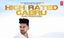 Guru Randhawa new single punjabi song High Rated Gabru Best Punjabi single album 2017 week