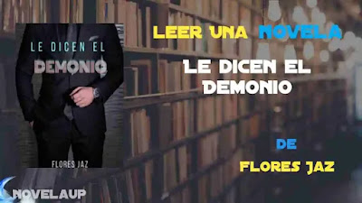 Le dicen el Demonio Novela