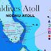 Maldives Atoll (NOONU ATOLL) Island name, resorts and hotel