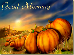 A-GMF-GoodMorning-pumpkinssunrise