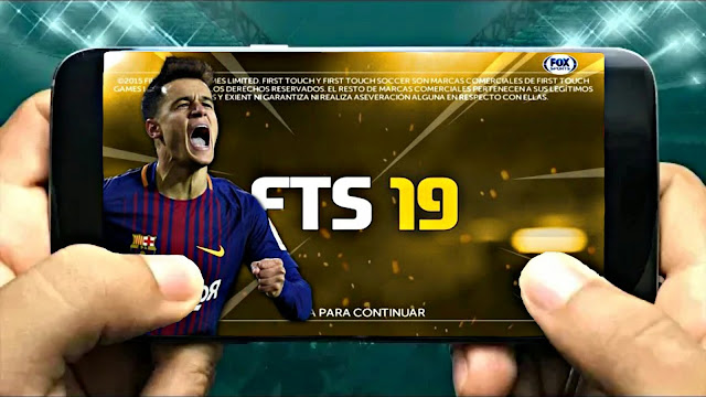 Download New FTS 19 Android With Kits Update Best Graphics